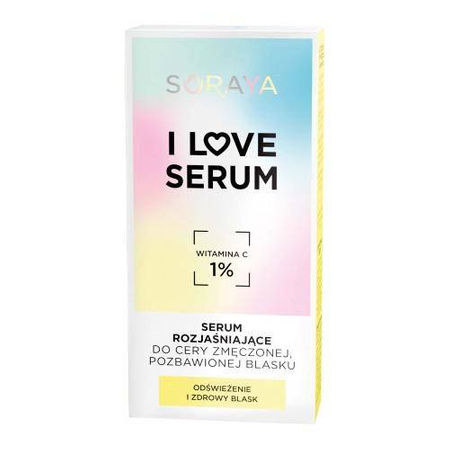 Soraya I LOVE SERUM  rozjaśniające do cery zmęczonej, pozbawionej blasku, 30ml